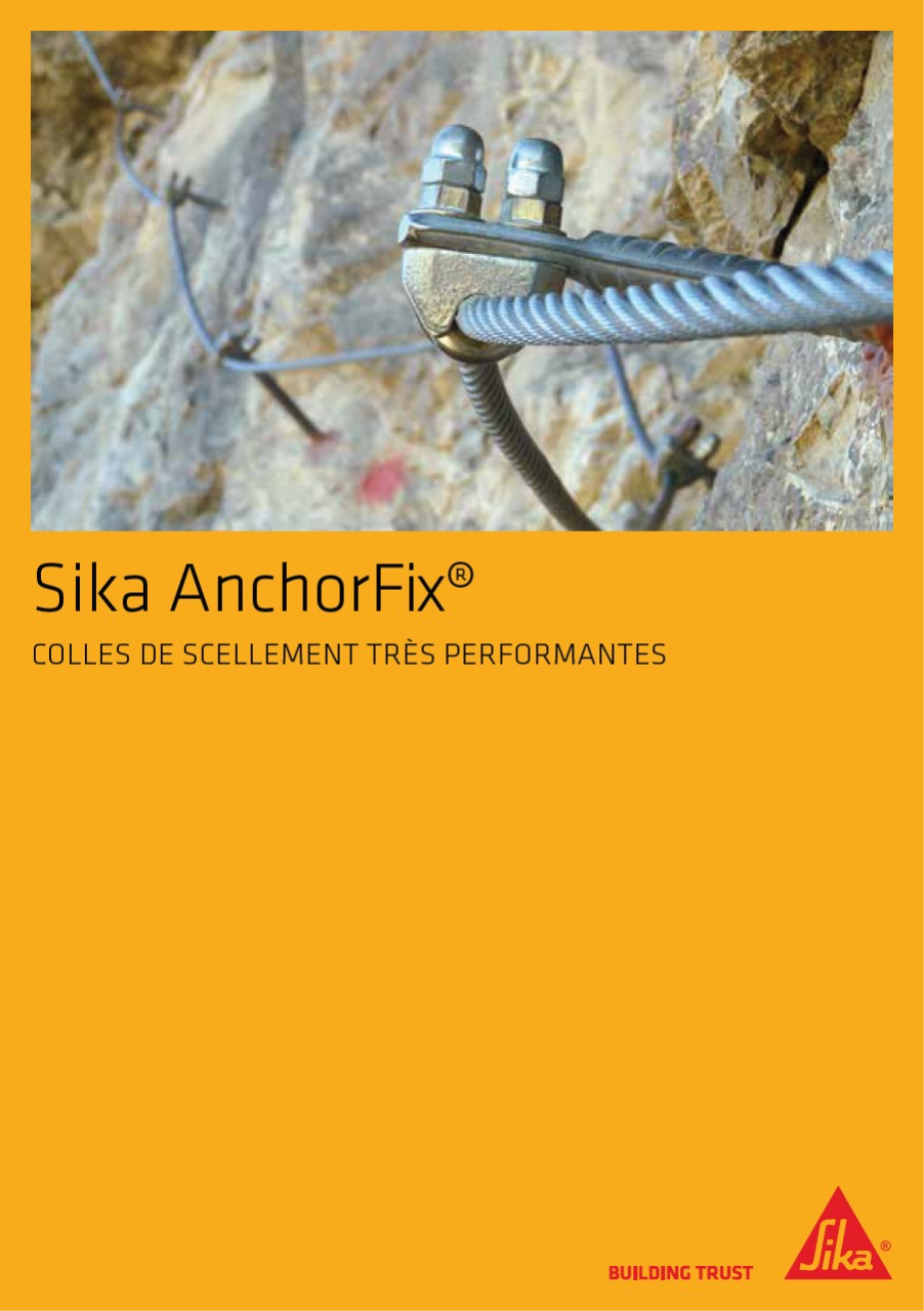 Sika AnchorFix® - Colles de scellement très performantes