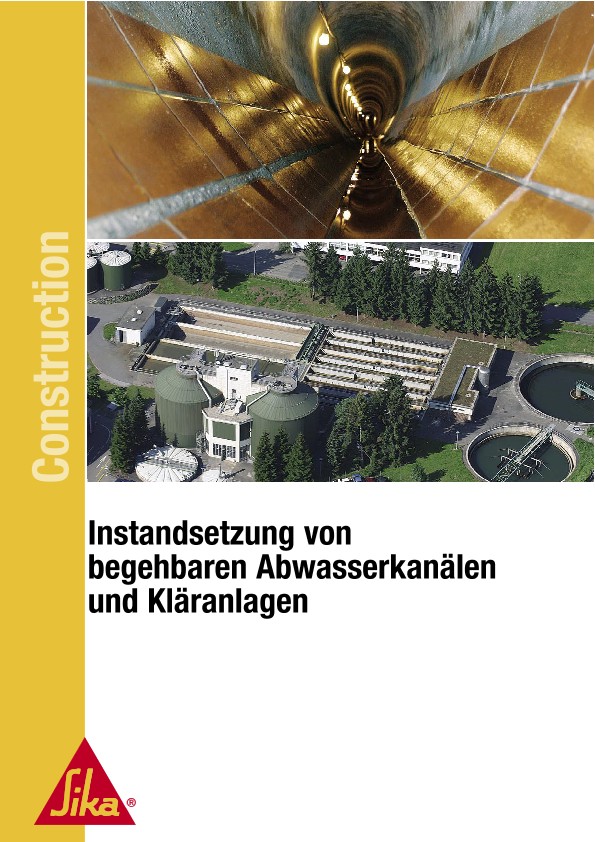 Instandsetzung Abwasserkanäle und Kläranlagen