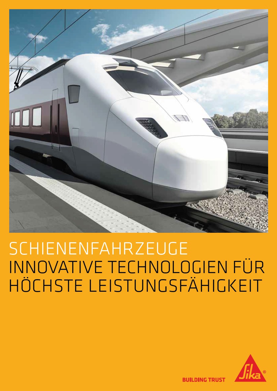Sika verbindet - Lösungen für Schienenfahrzeuge