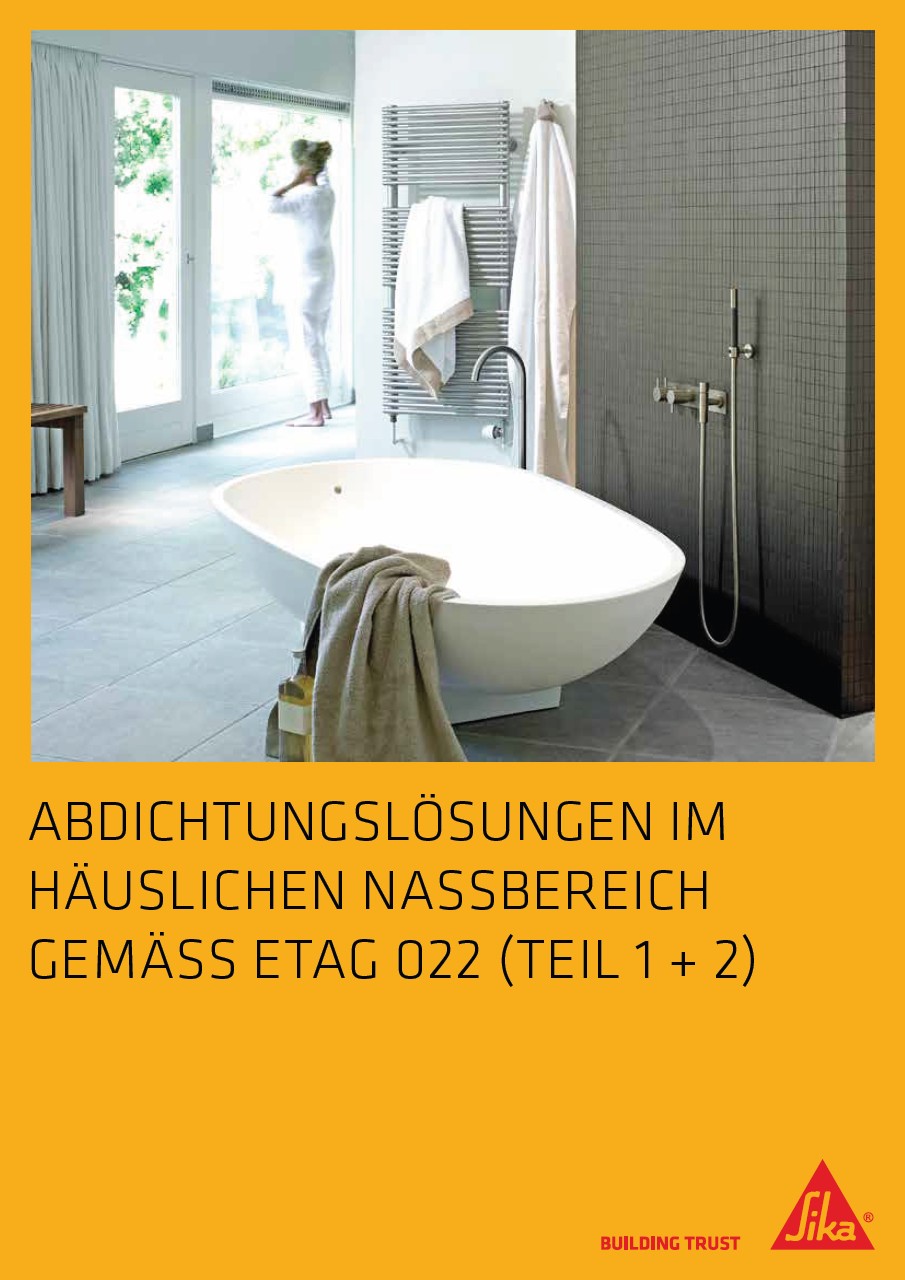 Abdichtungslösungen im häuslichen Nassbereich gem. ETAG 022
