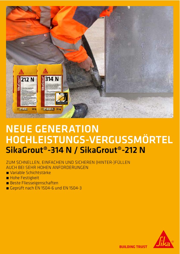 Neue Generation Hochleistungs-Vergussmörtel - SikaGrout-314 N / SikaGrout-212 N