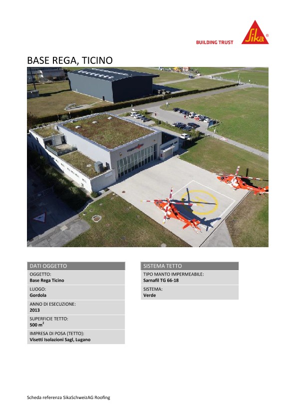 Base Rega, Ticino