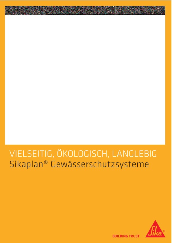 Sikaplan® Gewässerschutzsysteme