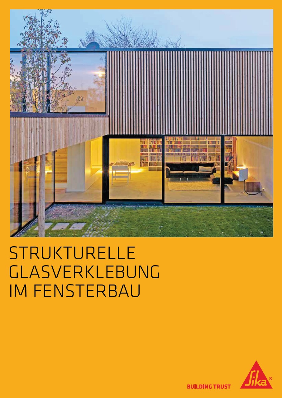 Sika Fenstersyssteme - Strukturelle Glasverklebung