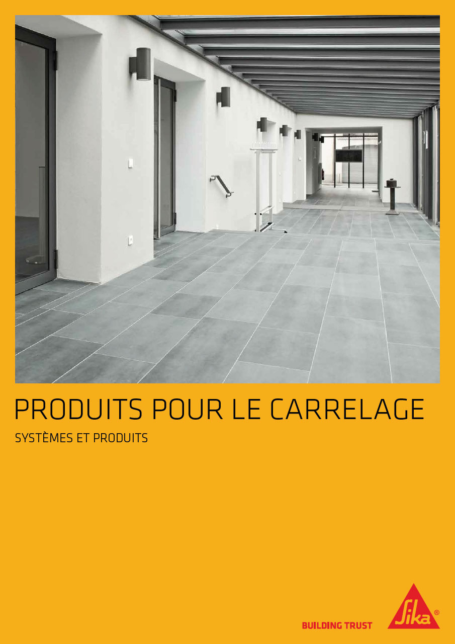 Produits pour le carrelage - Systèmes et produits