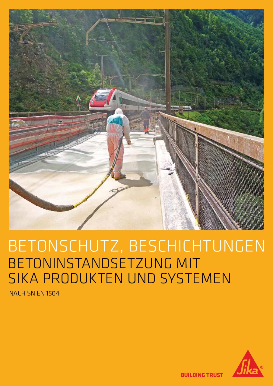 Betoninstandsetzung mit Sika Produkten und Systemen nach SN EN 1504