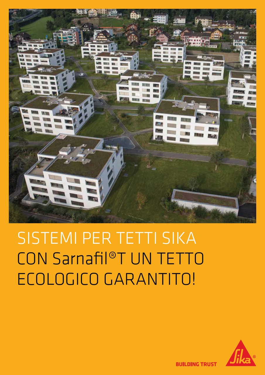 Con Sarnafil T un tetto ecologico garantito!
